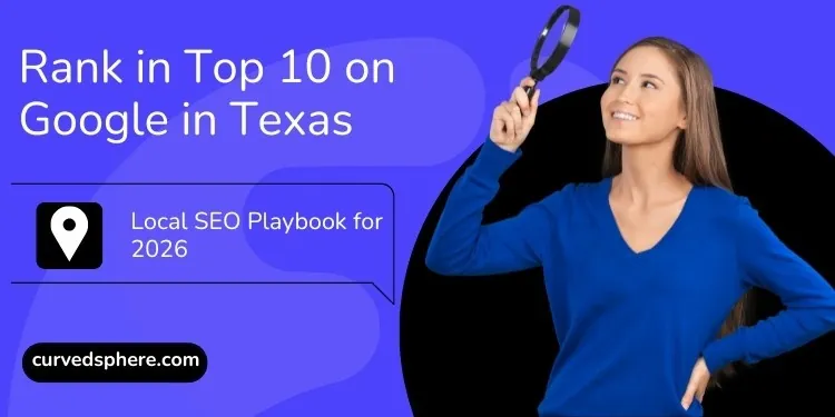 Rank in Top 10 on Google in Texas